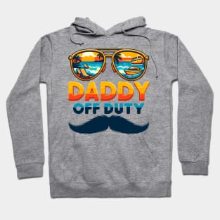 Funny Daddy Off Duty Sunglasses Beach Sunset Summer Father Hoodie